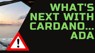 CARDANO PRICE NEXT MOVE