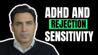 Understanding Rejection Sensitivity in ADHD: Managing RSD Effectively