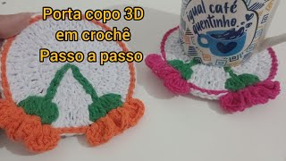 Porta copo 3D em crochê  passo a passo