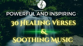 30 Healing Verses with soothing music. #healing #jesus  #relaxing