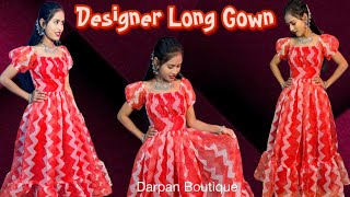 Designer Long Gown Cutting and Stitching/ Maxi Dress Tutorial/ Puff Sleeves with Elastic Necklace