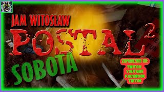 Zagrajmy w Postal 2 Apocalypse Weekend PL - Sobota