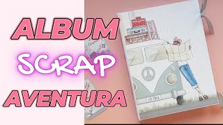 ▶️SCRAP:ALBUM DE FOTOS "AVENTURA"/ COLECCION DAYKA