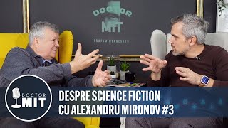 Alexandru Mironov despre SF in 2023. #3