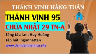 #293 | TV22 | Chúa Nhật 29 TN-A