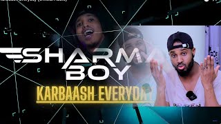 Sharma boy -karbaash every day ( official audio) Reaction By Faatax HD 2024