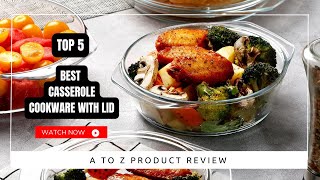 Best Casserole Cookware with Lid On Amazon / Top 5 Product ( Reviewed & Tested )