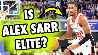 How Elite Is Alex Sarr Actually