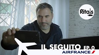 Ritals x AirFrance - Ep.0 - Il seguito [sub FRA]