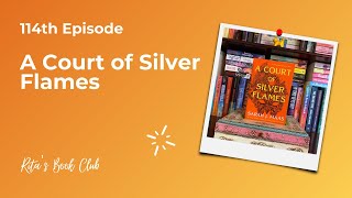 Rita's Book Club - Episode 114: A Court of Silver Flames