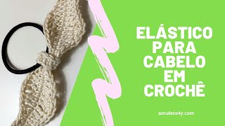 🎀🎀Elástico Cabelo em  Crochê🎀🎀