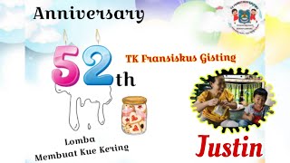 JUSTIN and Mom (A.10) _ Lomba Membuat Kue Kering#Anniversary 52 th TK Fransiskus Gisting