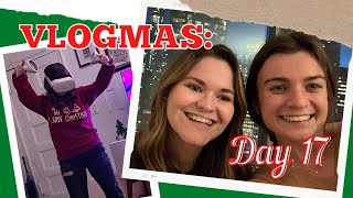 My Long Lost BFF & a Virtual Reality Game | VLOGMAS DAY 17 🎄