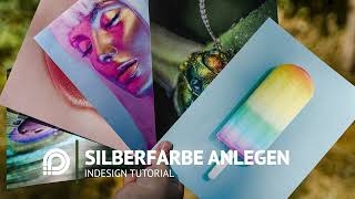 InDesign: Silberfarbe richtig anlegen für tolle Metalleffekte