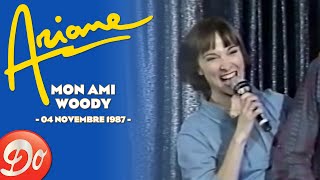 Ariane - Mon ami Woody | CLUB DOROTHÉE - Extrait du 04 novembre 1987 | REPLAY