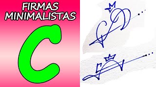 Modelos de Firmas Minimalistas con C (FIRMAS ELEGANTES)