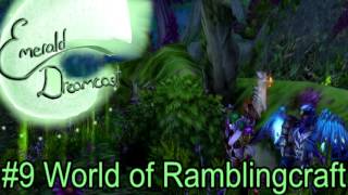 Emerald Dreamcast #9: World of Ramblingcraft