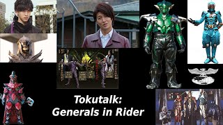 Tokutalk: Kamen Rider Generals