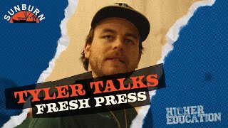 Tyler talks Fresh Press | Higher Education