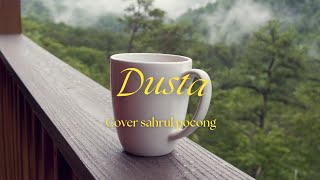 Dusta - Elvy Sukaesih ( Cover Sahrul Pocong )