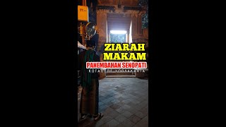 SHOLAWAT I'TIRAF | MAKAM PANEMBAHAN SENOPATI