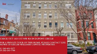 Take a Tour of 1833 S St NW #24 in Dupont Circle!