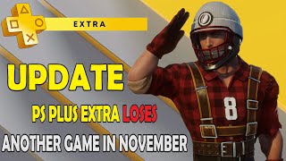 PS Plus Extra Will Lose One More Game in November 2024 😔