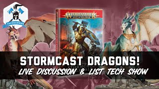 STORMCAST DRACONITH LIST TECH - THE DRAGONS ARE COMING!