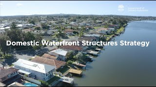 Domestic waterfront structure strategies