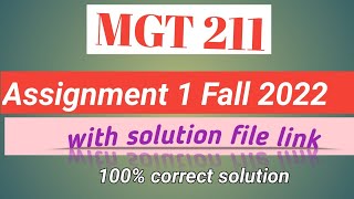 MGT 211 Assignment #1 Fall 2022 2