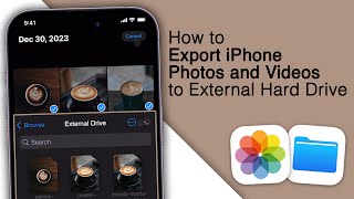 How To Export iPhone Photos and Videos To External Hard Drive! [Top 5]