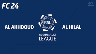 AL AKHDOUD vs AL HILAL | ROSHN SAUDI LEAGUE  23/24 [4K60] Prediction FC 24 #football #soccer