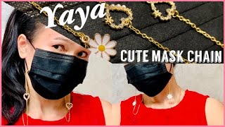 [NEW] TRENDY FACE MASK CHAIN / MASK NECKLACE / MASK STRAP / YAYA UNBOXING / TRY ON