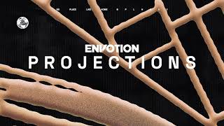 Envotion - Projections