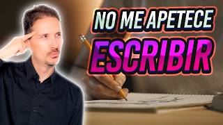 🥱 No me apetece escribir