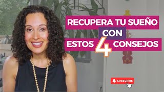 Recupera tu sueño con estos 4 consejos