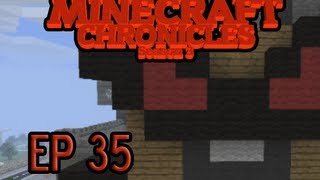 Minecraft Chronicles - Ep 35: Endergame Part 1