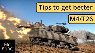 How to play M4/ T26 in War thunder realistic battles - guide with tips