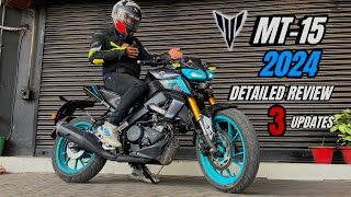 Yamaha mt-15 2024 |detailed ride review | 3 new updates