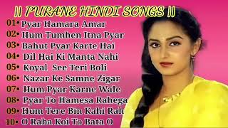 Purane Hindi Songs  Hindi Bollywood Romantic Songs #latamangeshkar#mohammad Patjhad Bansant Bahar