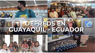 DEFREDS EN ECUADOR - GUAYAQUIL 2021