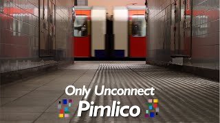 Pimlico Tube Station / Only Unconnect Ep.1