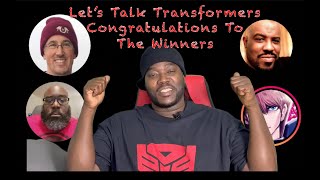 "Let's Talk Transformers" Season 2 Episode: 2 - Congratulations To The Winners