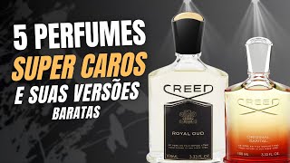 CINCO PERFUMES LUXUOSOS E SUAS VERSÕES BARATAS