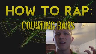 How to Count Bars in Rap | Examples Included