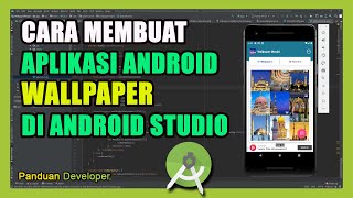 CARA MEMBUAT / RESKIN APLIKASI ANDROID WALLPAPER DENGAN ANDROID STUDIO