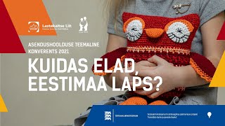 Asendushoolduse teemaline konverents 2021