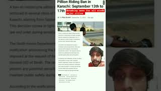 Pillion Riding Ban in Karachi: September 13th to 17th #shorts #breakingnews #sindh #shortvideos