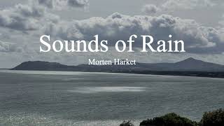 Morten Harket-Sounds of Rain (lyrics)