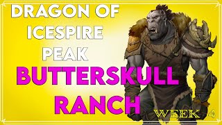 How to run dnd | Dragon of Icespire Peak | Butterskull Ranch | DM Guide | Week 4